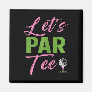 Frauen Lasst Uns Par Funny Golf Golferin Mädchen F Magnet