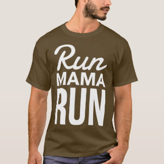 Frauen laufen Mama Run Mama Niedlich laufen T-Shirt