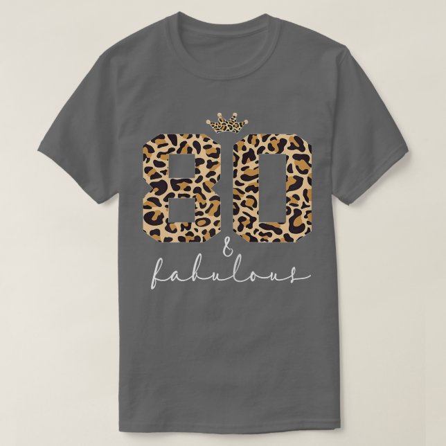 Frauen Leopard 80 und fabulous Niedlich 80. Geburt T-Shirt (Design vorne)