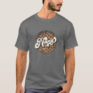 Frauen Leopard Nana wie eine Oma nur Cooler Pro T-Shirt