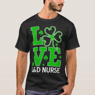 Frauen Liebe L&D Krankenpflege Kleeblatt Stethosco T-Shirt