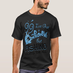 Frauen lieben mich Fische fürchten mich, Angeln, T-Shirt