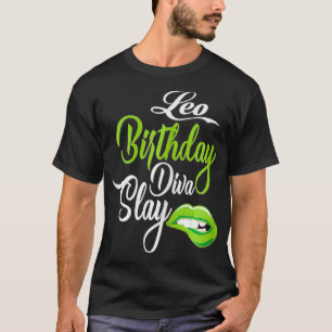 Frauen LIp Print Graphic Leo Girl Geburtstag Diva T-Shirt