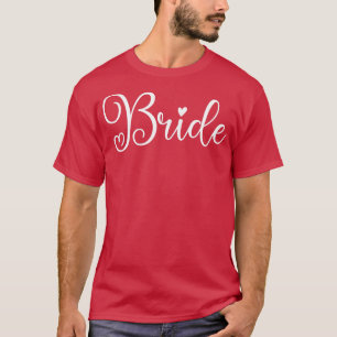 Frauen Lustige Braut Lustige Hochzeitsfeier Und Ju T-Shirt