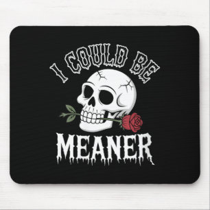 Frauen Lustiger Erwachsener Humor Zitat Totenkopf Mousepad