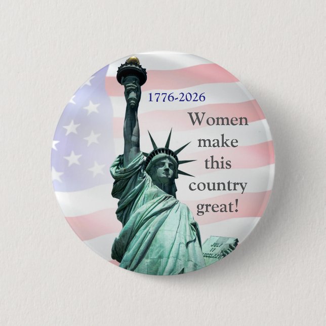 Frauen machen dieses Land großartig! Button 1 (Vorderseite)