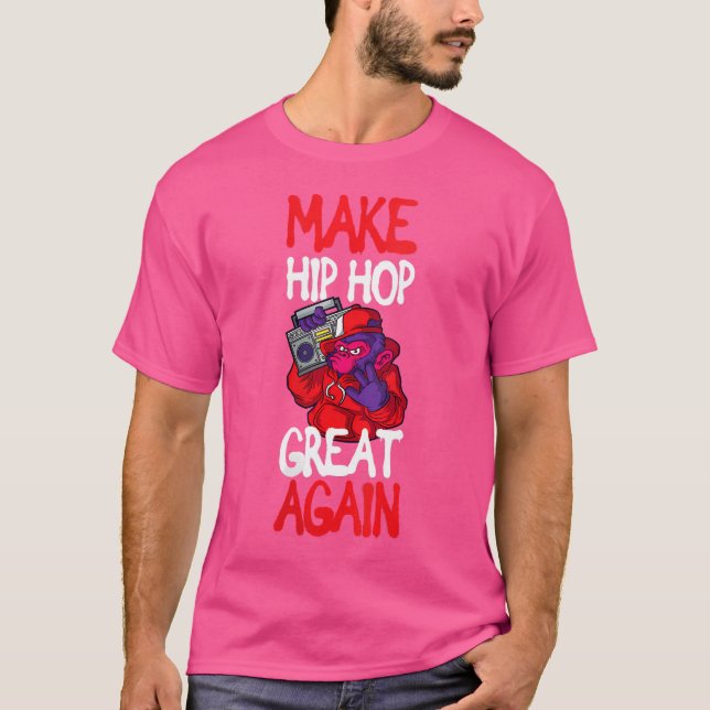 Frauen machen Hip Hop wieder großartig T-Shirt (Vorderseite)
