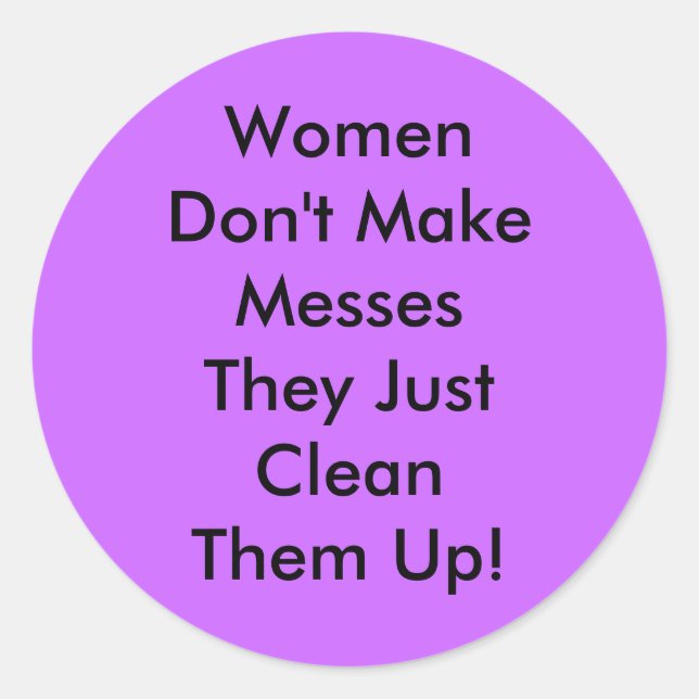 Frauen machen keine Nachrichten Runder Aufkleber (Vorderseite)