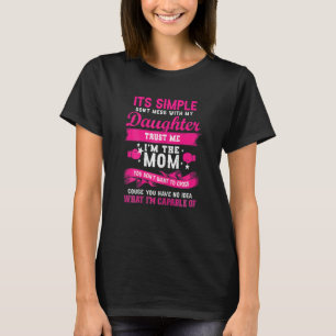 Frauen machen sich nicht mit meiner Tochter in der T-Shirt