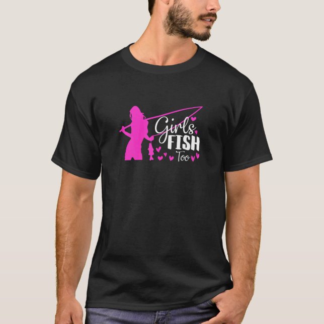 Frauen Mädchen fischen zu Fisher Fishing Girls Pin T-Shirt (Vorderseite)
