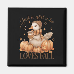 Frauen Mädchen Gans Nur Ein Mädchen Das Herbst Lie Magnet