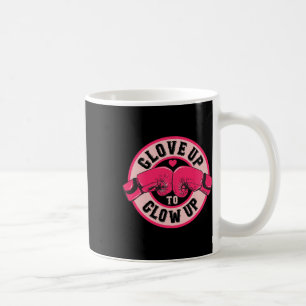 Frauen Mädchen Handschuh Up To Glow Up Damen Boxen Kaffeetasse