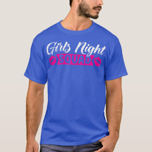 Frauen Mädchen Nacht Squad Party Damen Braut T-Shirt