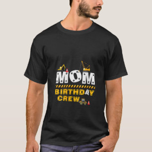 Frauen Mama Geburtstag Crew Bau Familie Geburt T-Shirt