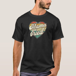 Frauen Mama versucht Vintage Country Music Outlaw  T-Shirt
