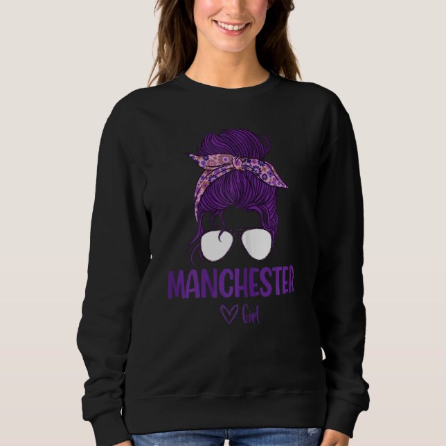 Frauen Manchester Girl Geboren in Manchester Sweatshirt (Vorderseite)