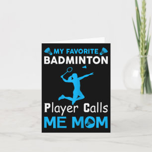 Frauen Mein Lieblings-Badminton-Player ruft mich M Karte