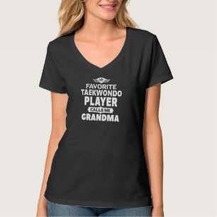 Frauen mein Lieblings-Taekwondo-Spieler ruft Me Gr T-Shirt