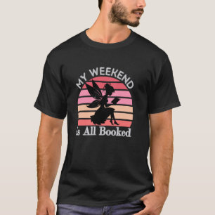 Frauen Mein Wochenende ist ausgebucht, Buchliebhab T-Shirt
