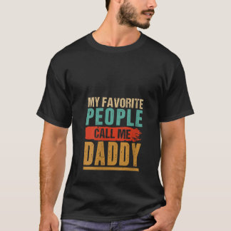 Frauen Meine Lieblings-Leute nennen mich Daddy Vin T-Shirt