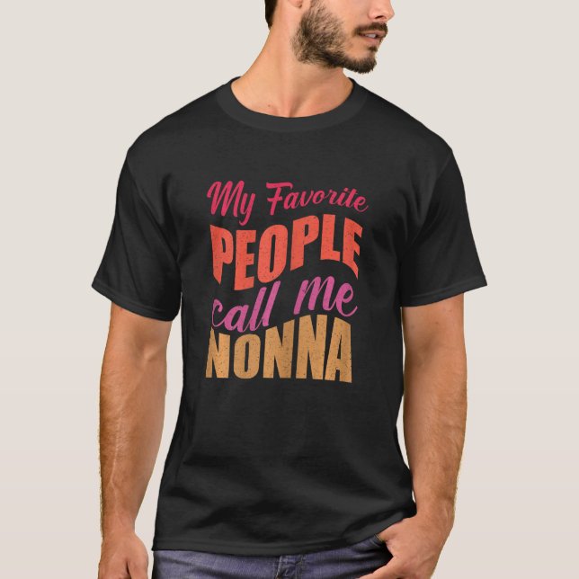 Frauen Meine Lieblingsmenschen nennen mich Nonna M T-Shirt (Vorderseite)
