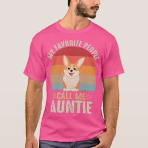Frauen Meine Lieblingsmenschen nennen mich Tante N T-Shirt