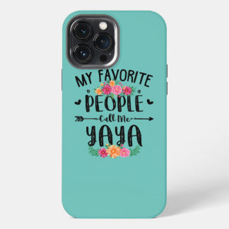 Frauen Meine Lieblingsmenschen nennen mich Yaya Mü iPhone 13 Pro Max Hülle
