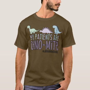 Frauen Meine Patienten sind Dinomitarbeit und Lief T-Shirt