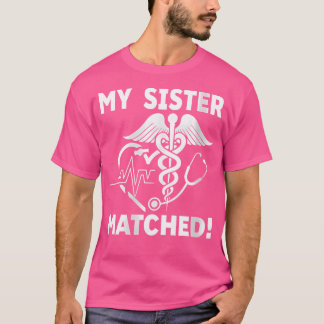 Frauen Meine Schwester hat den Match Day 2025 als  T-Shirt