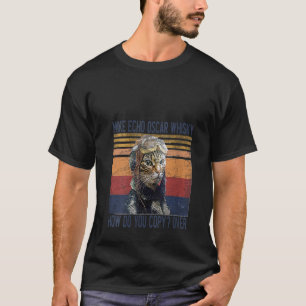 Frauen Mike Echo Oscar Whisky Wie Kopierst Du Pilo T-Shirt