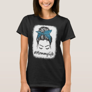 Frauen Mommy Life gebleicht Messy Bun T-Shirt
