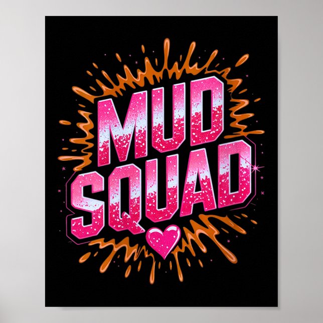 Frauen Muddy Mud Run Squad Mudding Running Poster (Vorne)