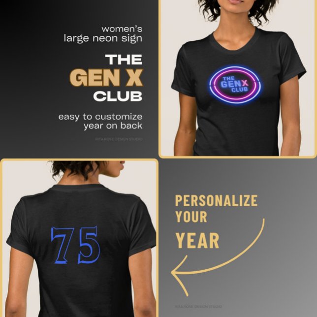 Frauen müssen den GENX CLUB mit dem Jahr unterzeic T-Shirt (Von Creator hochgeladen)