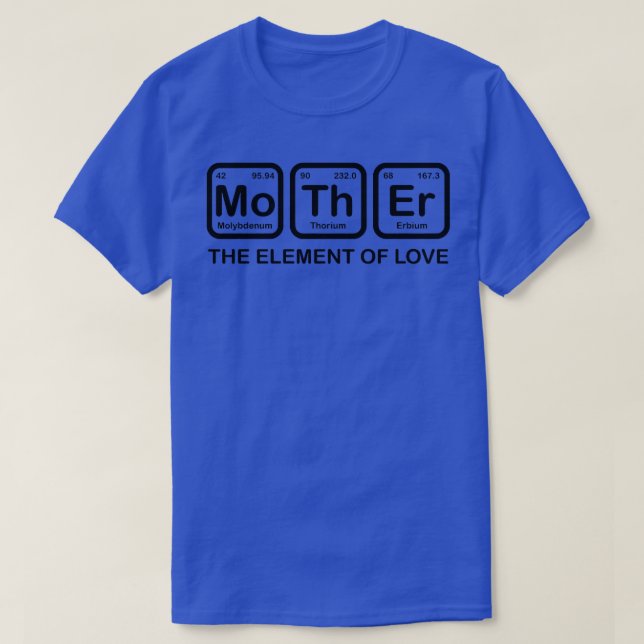 Frauen Mutter das Element der Liebe Mama Mutter Sc T-Shirt (Design vorne)