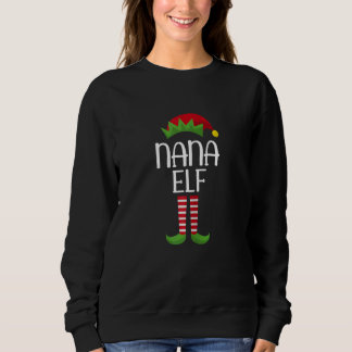 Frauen Nana Elf Familie Passende Gruppe Weihnachte Sweatshirt