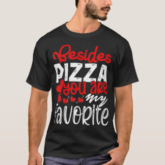 Frauen neben Pizza sind Sie meine Lieblingsbäckeri T-Shirt