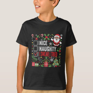 Frauen Nett Unartig Ich Schwöre Ich Habe Versucht T-Shirt