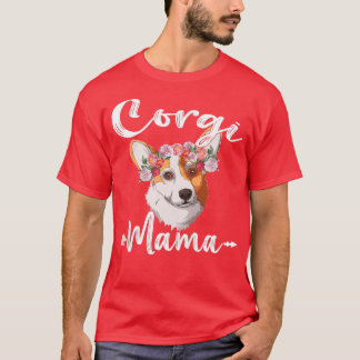 Frauen Niedlich Hunde Mama Muttertag Corgi Mama Fl T-Shirt