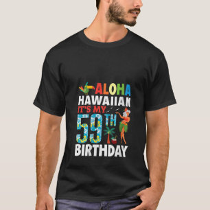 Frauen Niedlich Mädchen Aloha Hawaiian Es ist mein T-Shirt