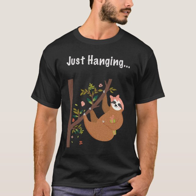 Frauen Niedlich Sloth nur hängen T-Shirt (Vorderseite)
