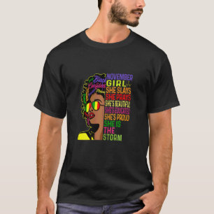 Frauen November Geburtstagsmädchen November Mädche T-Shirt