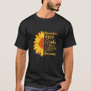 Frauen November Mädchen 1951 70Geburtstagsgeschenk T-Shirt