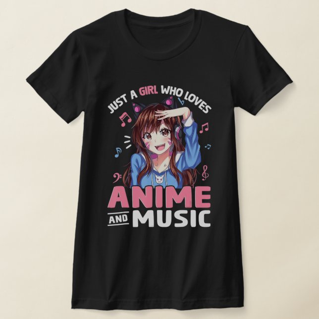 Frauen nur ein Mädchen, das Anime und Music Anime  T-Shirt (Ablage )