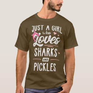 Frauen nur ein Mädchen, das Haie und Pickles Gi Li T-Shirt
