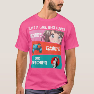 Frauen nur ein Mädchen, das Lieben anime Gaming un T-Shirt