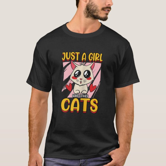 Frauen nur ein Mädchen, das Lieben Katzen Liebe Ti T-Shirt (Vorderseite)