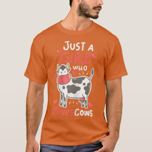 Frauen nur ein Mädchen, das Lieben Kühe Funny Baue T-Shirt