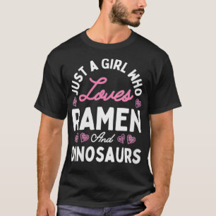 Frauen nur ein Mädchen, das Ramen und Dinosaurier T-Shirt