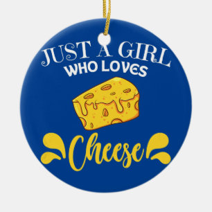 Frauen Nur ein Mädchen, die Käse Sprichwort Gesche Keramik Ornament