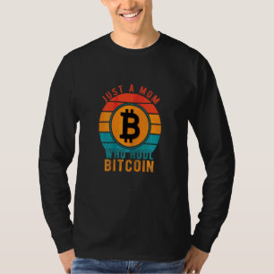 Frauen nur eine Mama, die Hodl Bitcoin Retro Crypt T-Shirt